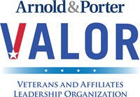 Arnold & Porter: Veterans and Affiliates Leadership Organization (VALOR)