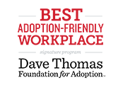 &apos;100 Best Adoption-Friendly Workplaces&apos; by Dave Thomas Foundation for Adoption (2007-2008, 2010-2017)