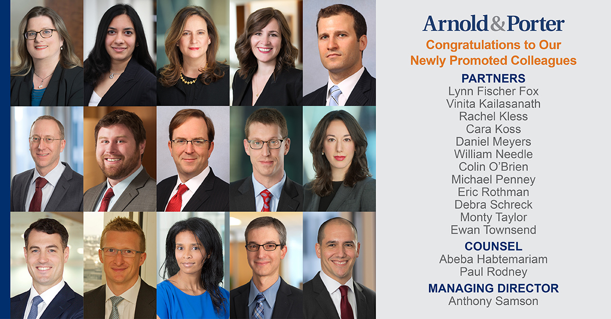Arnold & Porter Announces the Election of 12 New Partners, Two New