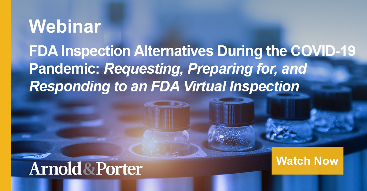 FDA Inspection Alternatives During the COVID19 Pandemic Requesting