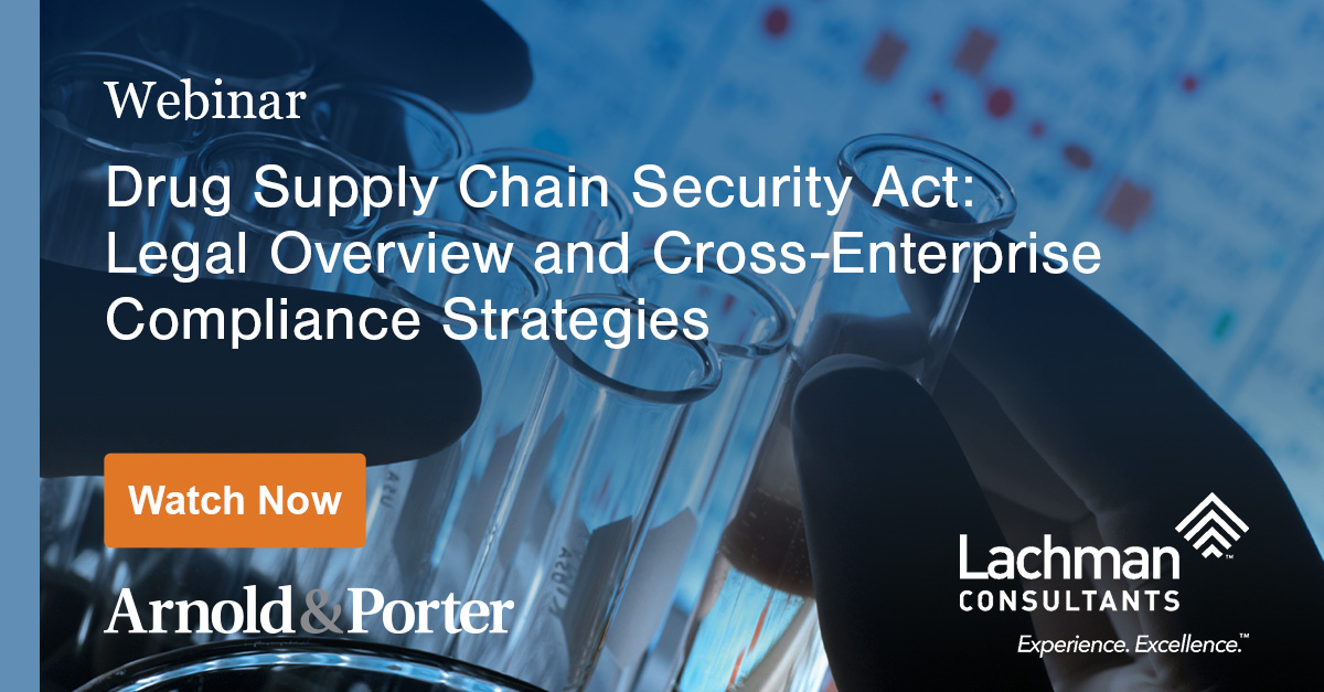 Drug Supply Chain Security Act Legal Overview and CrossEnterprise
