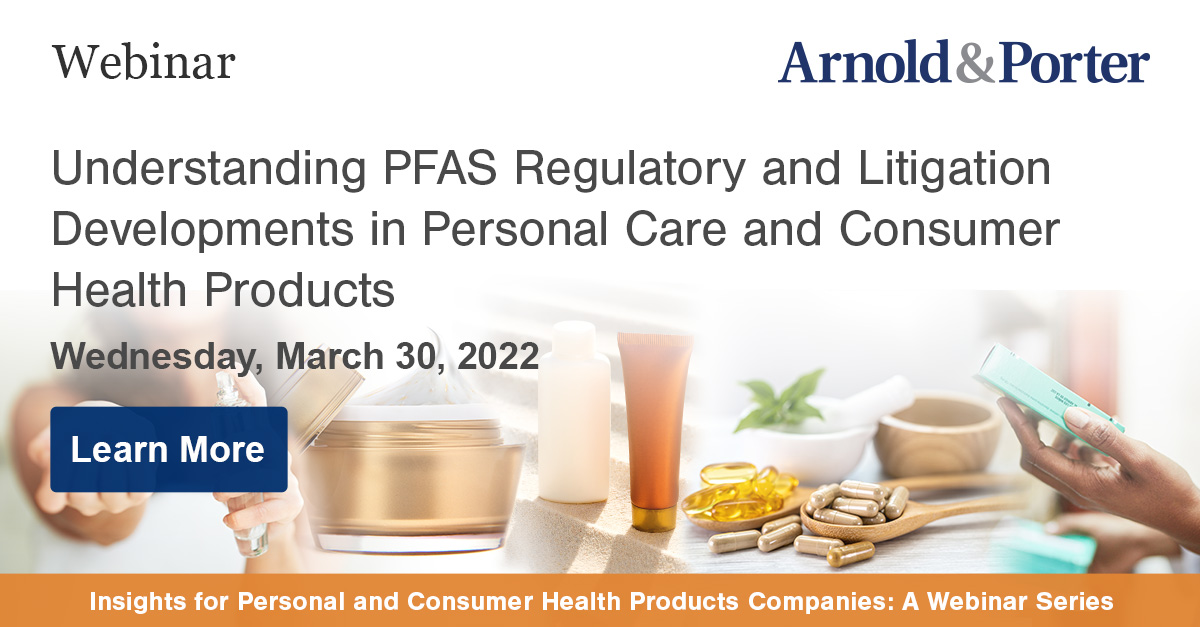 PFAS Regulatory and Litigation Developments in Personal Care and