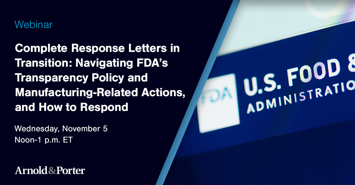 Complete Response Letters in Transition: Navigating FDA’s Transparency ...